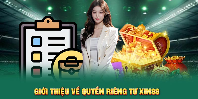 quyen-rieng-tu-xin88-2