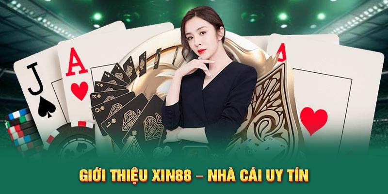 gioi-thieu-xin88-3
