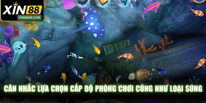 Cân nhắc lựa chọn cấp độ phòng chơi cũng như loại súng phù hợp